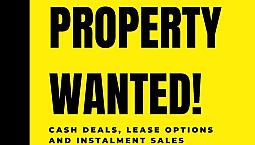 Proeprties Wanted!